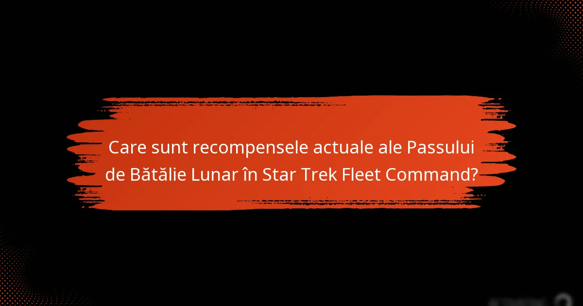 Ce provocări comune întâmpină jucătorii cu Passul de Bătălie Lunar?
