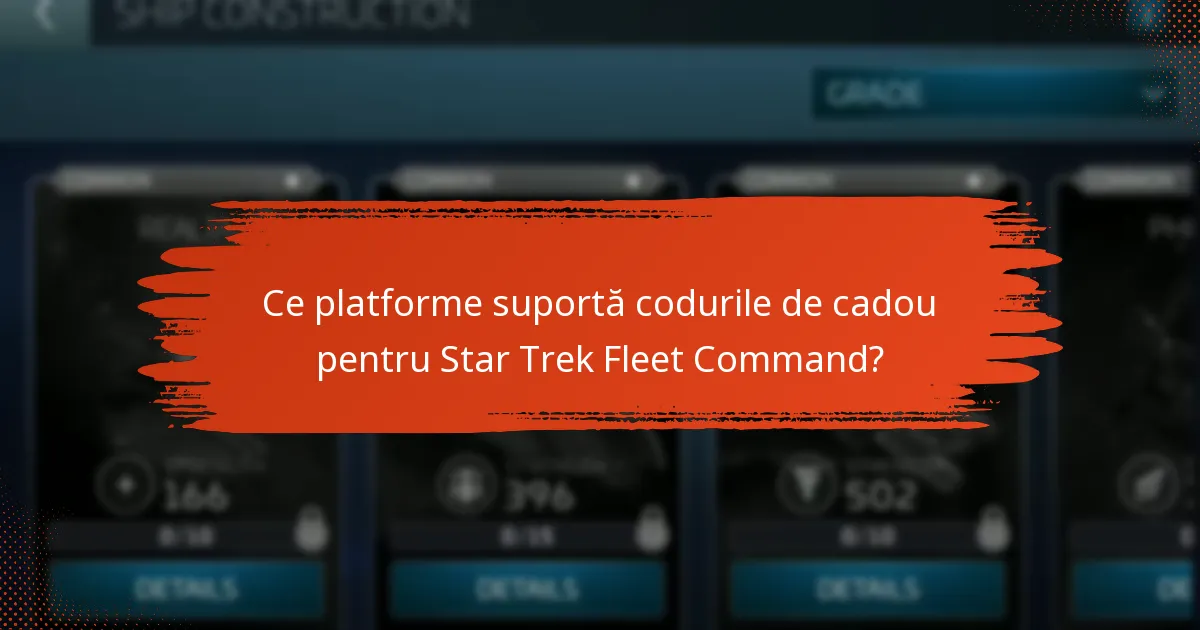Cum pot revendica codurile de cadou pentru Star Trek Fleet Command?