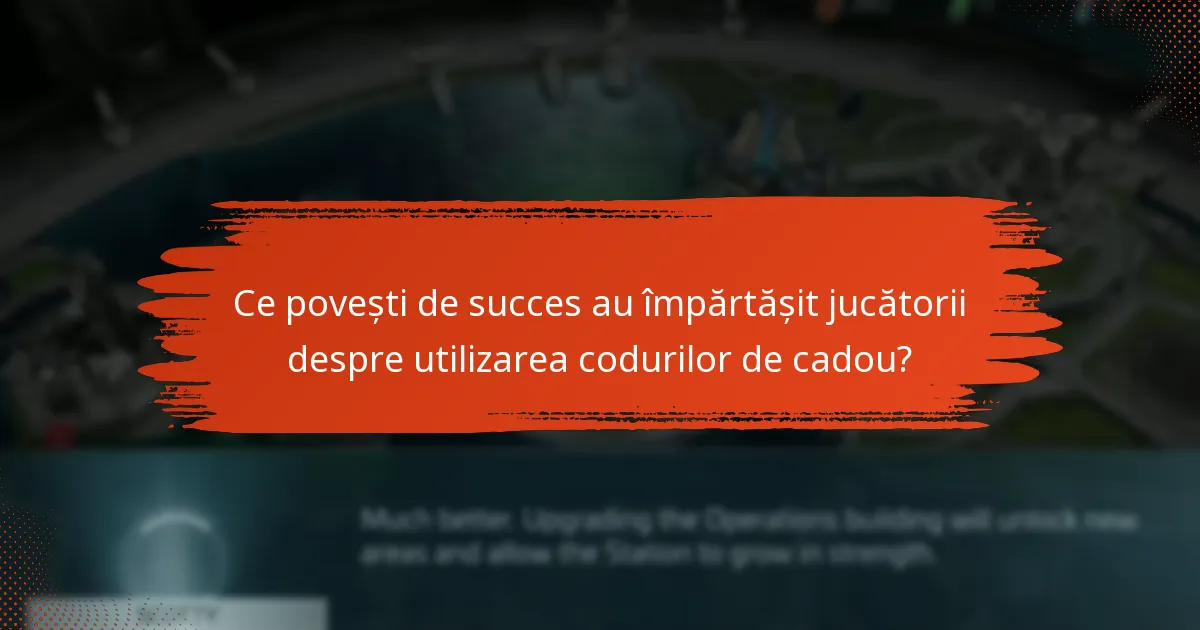 Ce povești de succes au împărtășit jucătorii despre utilizarea codurilor de cadou?