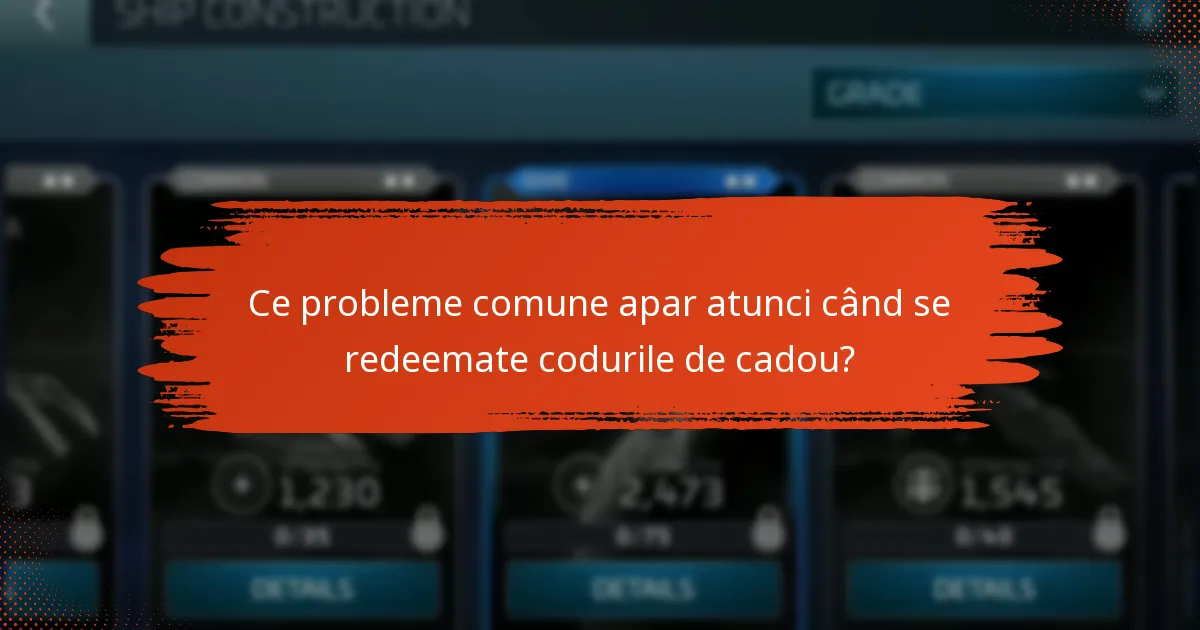 Cum pot depana problemele cu codurile de cadou?